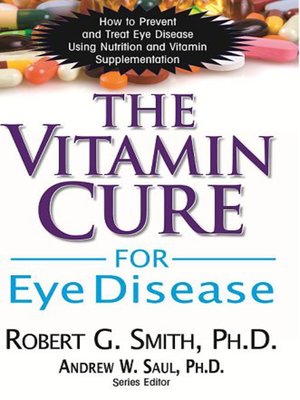 cover image of The Vitamin Cure for Eye Disease